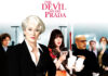 Filme “O Diabo Veste Prada” completa 15 anos Filme "O Diabo Veste Prada" completa 15 anos
